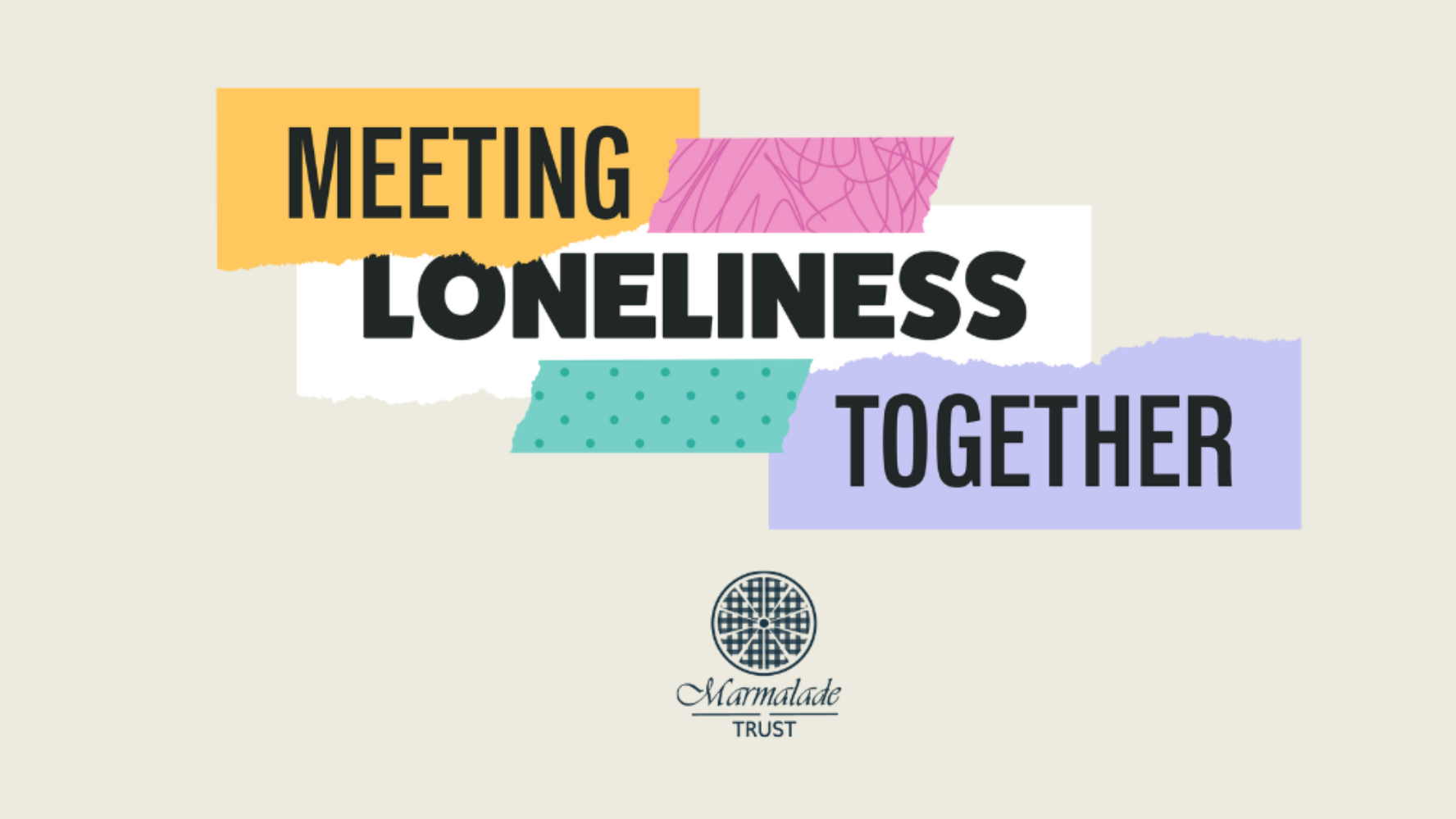 Loneliness Awareness week banner with the text, 'Meeting loneliness together'